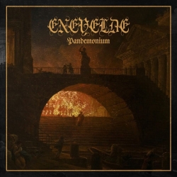 ENEVELDE - Pandemonium (Digipack CD)